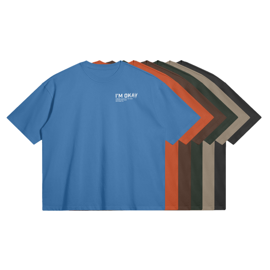 Im Okay T-Shirt PODpartner